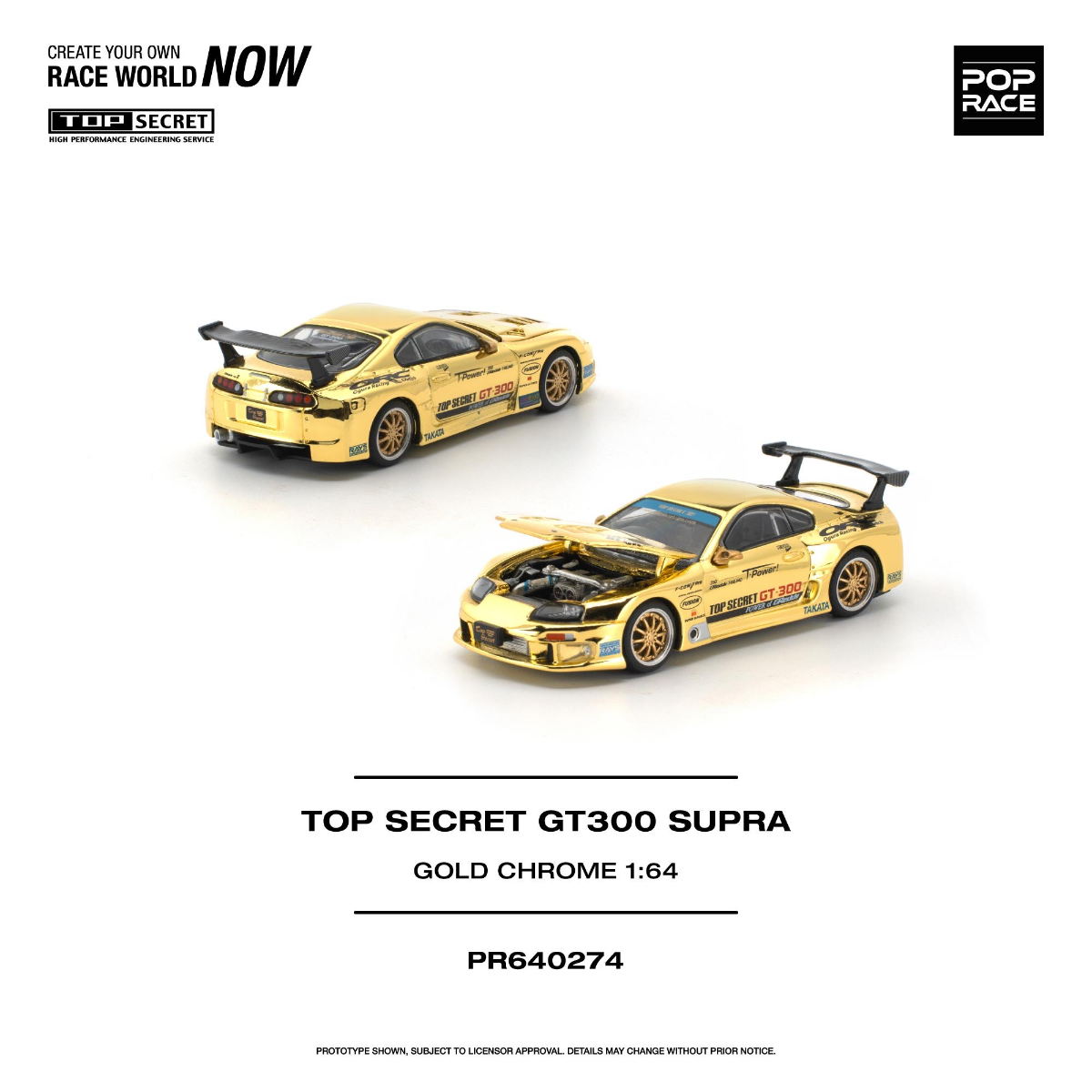 PR640274 TOP SECRET GT300 SUPRA - GOLD CHROME